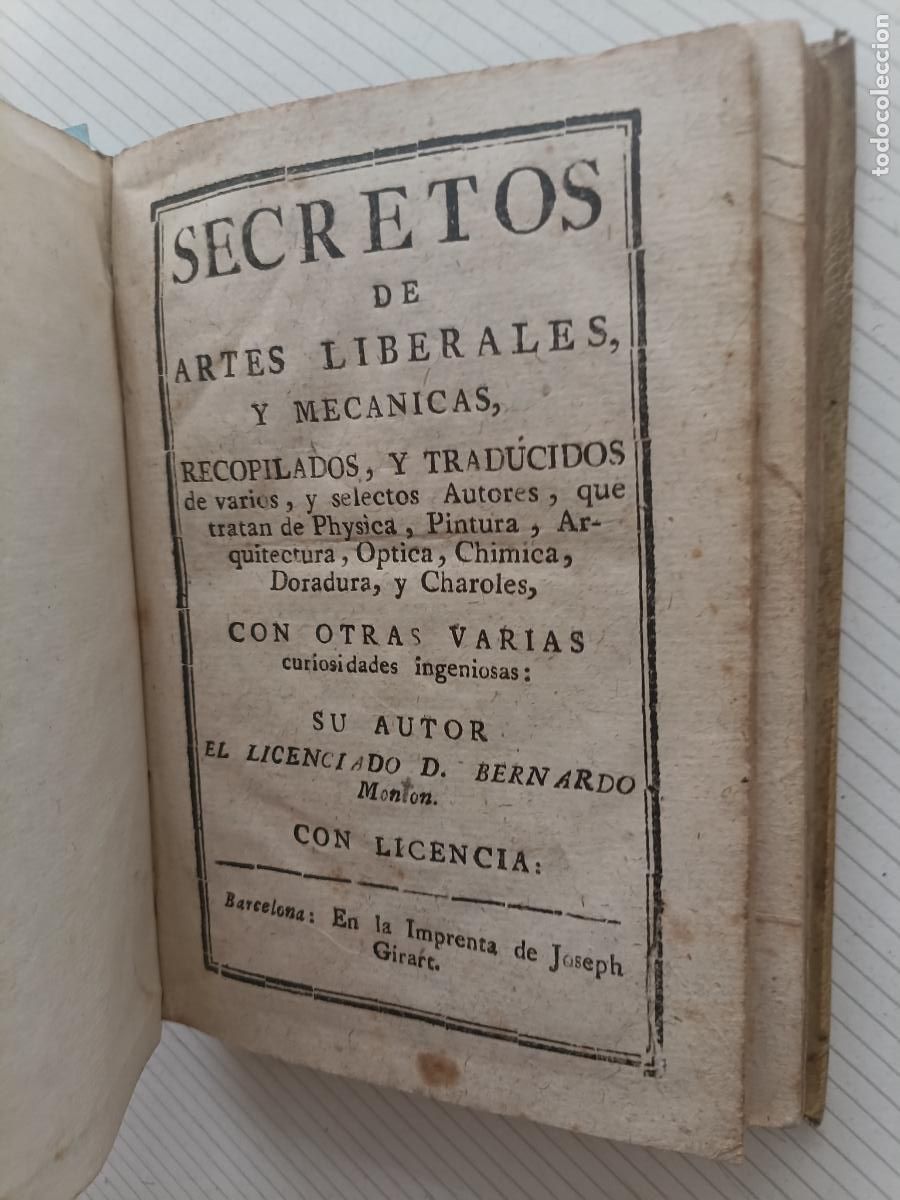 Libros antiguos: LIBRO SECRETOS DE ARTES LIBERALES Y MECANICAS. LICENCIADO D. BERNARDO MONTON 1734