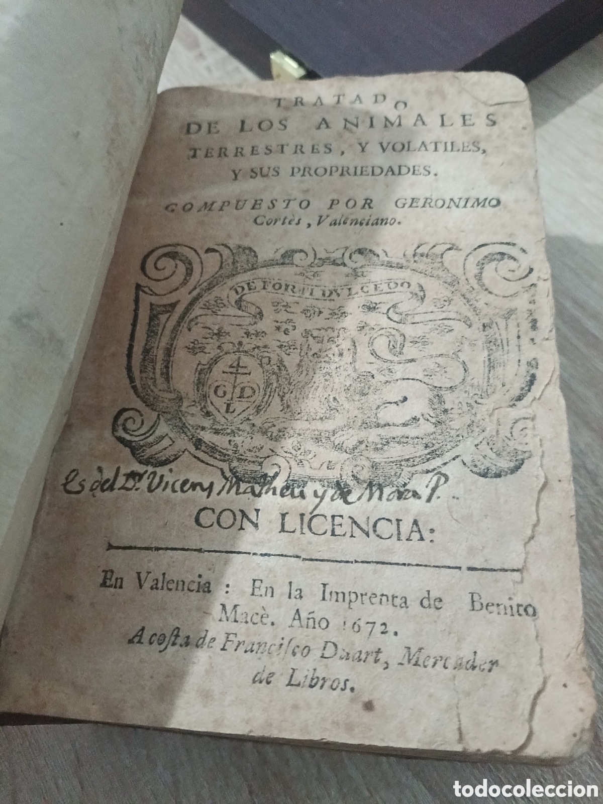 Antiquarische B&uuml;cher: GERONIMO CORTES VALENCIA 1672 TRATADO DE LOS ANIMALES TERRESTRES Y VOLATILES Y SUS PROPIEDADES