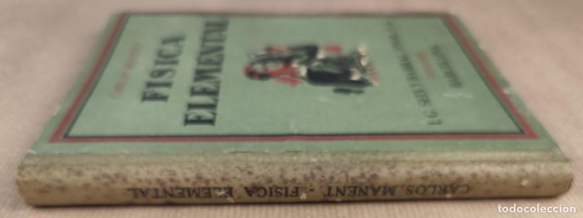 Libros antiguos: F&iacute;sica Elemental &ndash; Carlos Manent (1934) - Foto 2