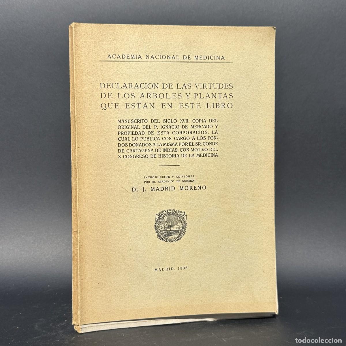 Old books: 1936 - DECLARACI&Oacute;N DE LAS VIRTUDES DE LOS &Aacute;RBOLES Y PLANTAS - FILIPINAS - IGNACIO DE MERCADO