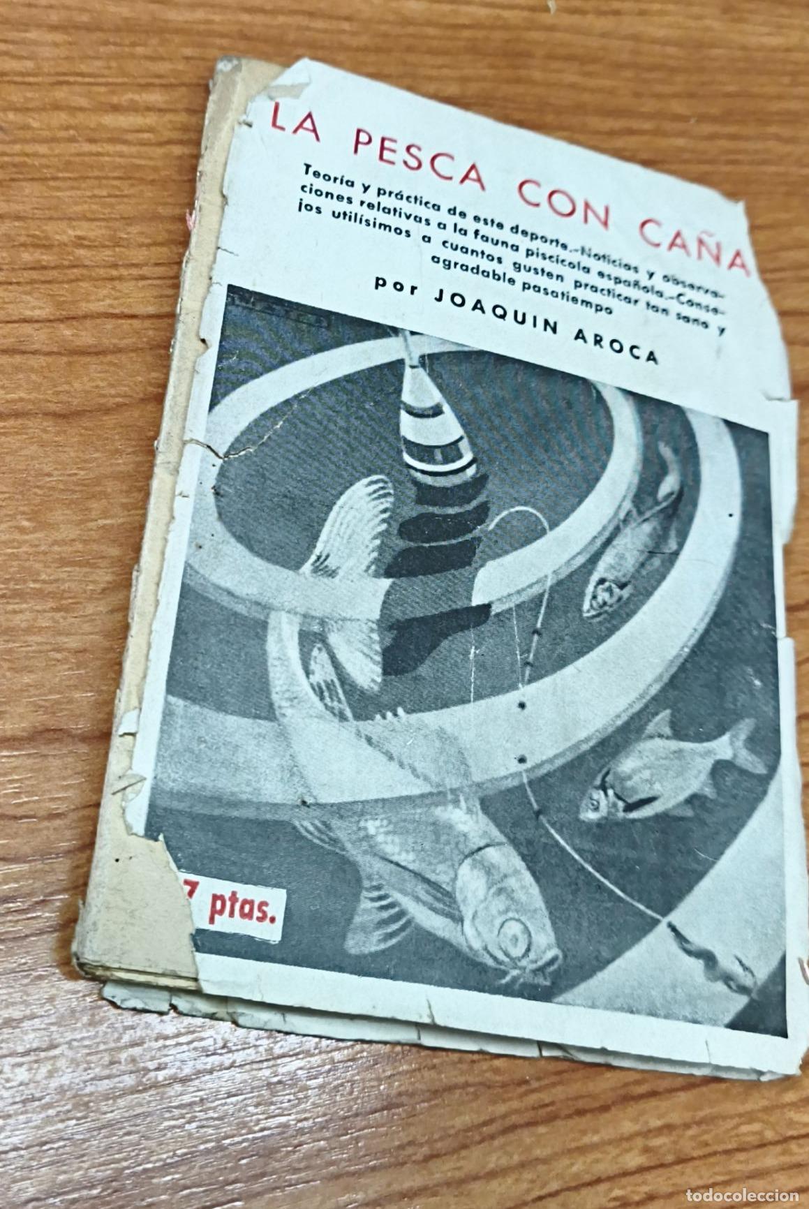 Libros antiguos: La Pesca con Ca&ntilde;a - Joaquin Aroca - Foto 2