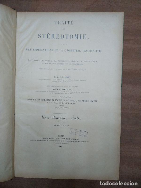 Old books: LEROY, traite de stereotomie comprenant les applications de la geometrie descriptive ATLAS