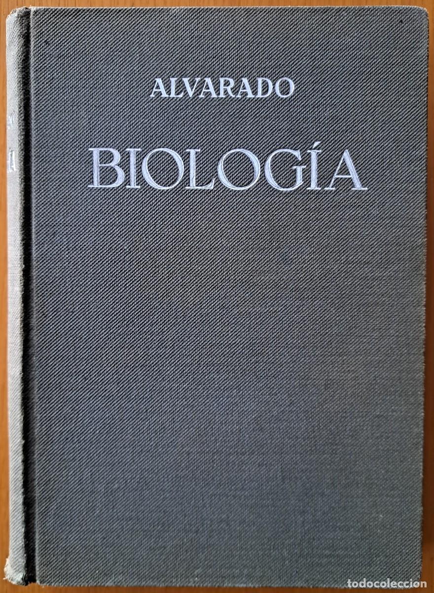 Old books: BIOLOG&Iacute;A - SALUSTIO ALVARADO - 1&ordf; EDICI&Oacute;N 1929 BARCELONA - 606 GRABADOS - TELA EDITORIAL