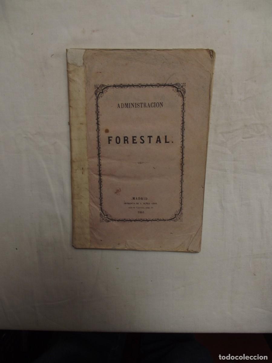 Libros antiguos: LECCIONES DE ADMINISTRACION FORESTAL APUNTES DE LA CLASE