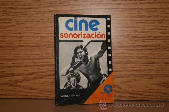 Libros antiguos: CINE SONORIZACI&Oacute;N - Foto 1