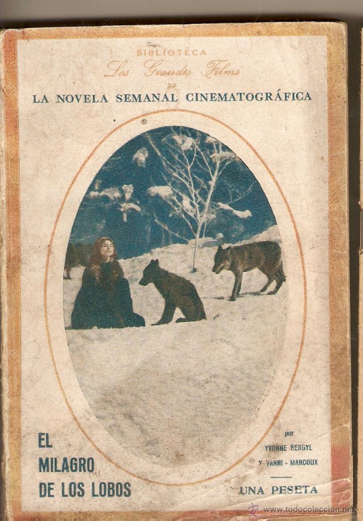 Libros antiguos: EL MILAGRO DE LOS LOBOS - 1925 - Foto 1