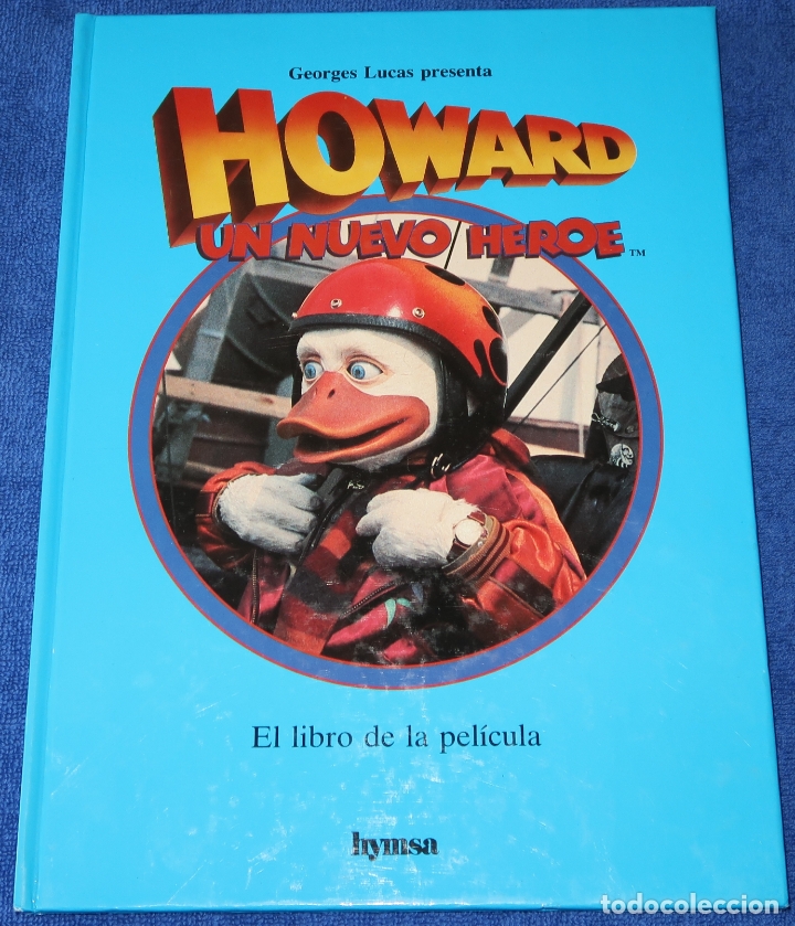 Libros antiguos: Howard un nuevo h&eacute;roe - Marvel - Hymsa (1986) &iexcl;Impecable! - Foto 1