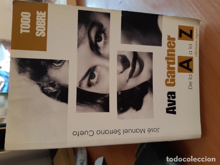 Libros antiguos: Todo sobre Ava Gardner - De la A a la Z - Foto 1