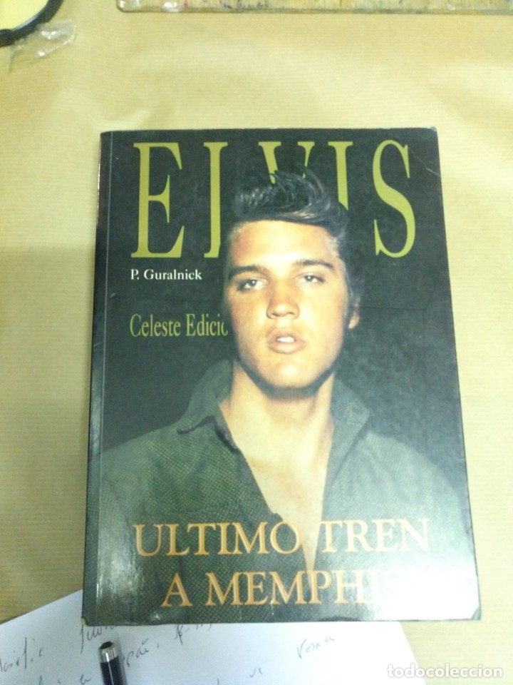 Libros antiguos: ELVIS ultimo tren a menphis - Foto 1