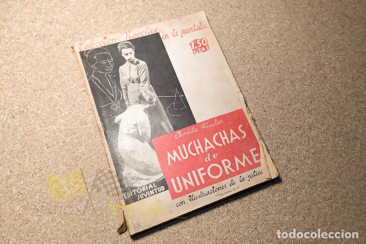 Libros antiguos: Muchachas de uniforme - Christa Wisloe - Foto 1