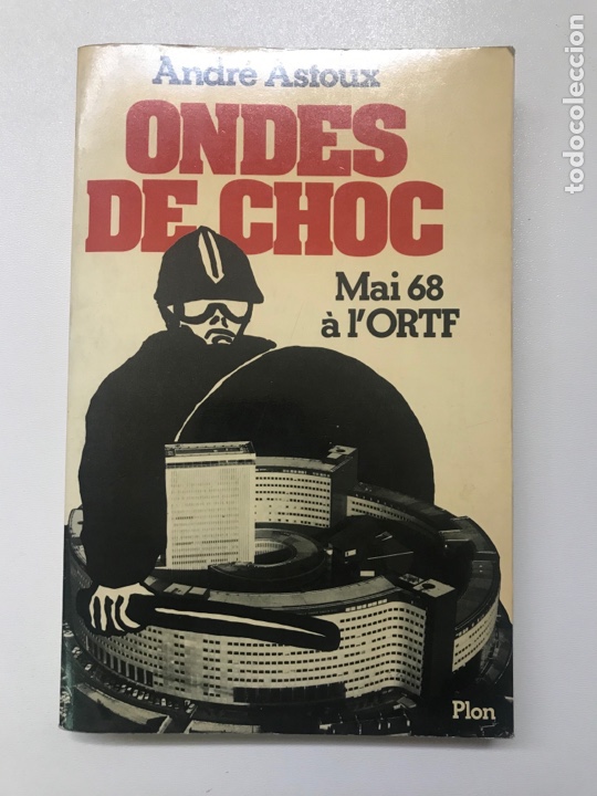 Libros antiguos: ondes de choc Andr&eacute; Astoux Ref H - Foto 1