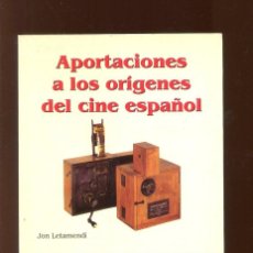 Libros antiguos: J. LETAMENDI. APORTACIONES A LOS ORIGENES DEL CINE ESPAÑOL. ROYAL BOOKS 1996. Lote 366242001