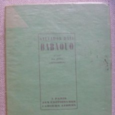 Libros antiguos: BABAOUO 1932 FILM SALVADOR DALÍ PRIMERA EDICIÓN EJEMPLAR NUMERADO RARO EDICIÓN VALOR MUSEO