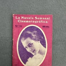 Libros antiguos: AÑO 1920:- LA NOVELA SEMANAL CINEMATOGRAFICA - LAS SENTENCIAS DEL DESTINO . - Z00