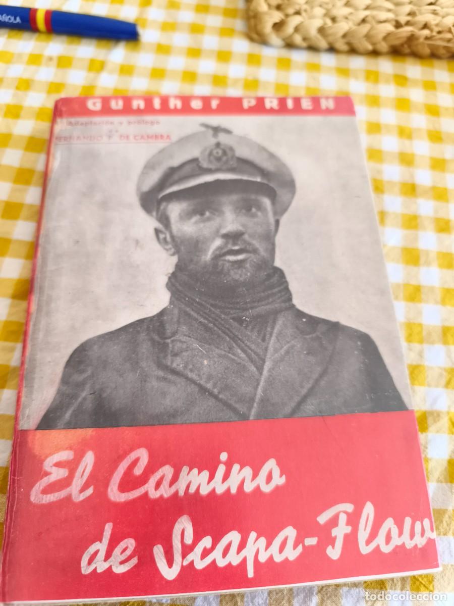 Libros antiguos: El Camino del Scapa Flow - Foto 1