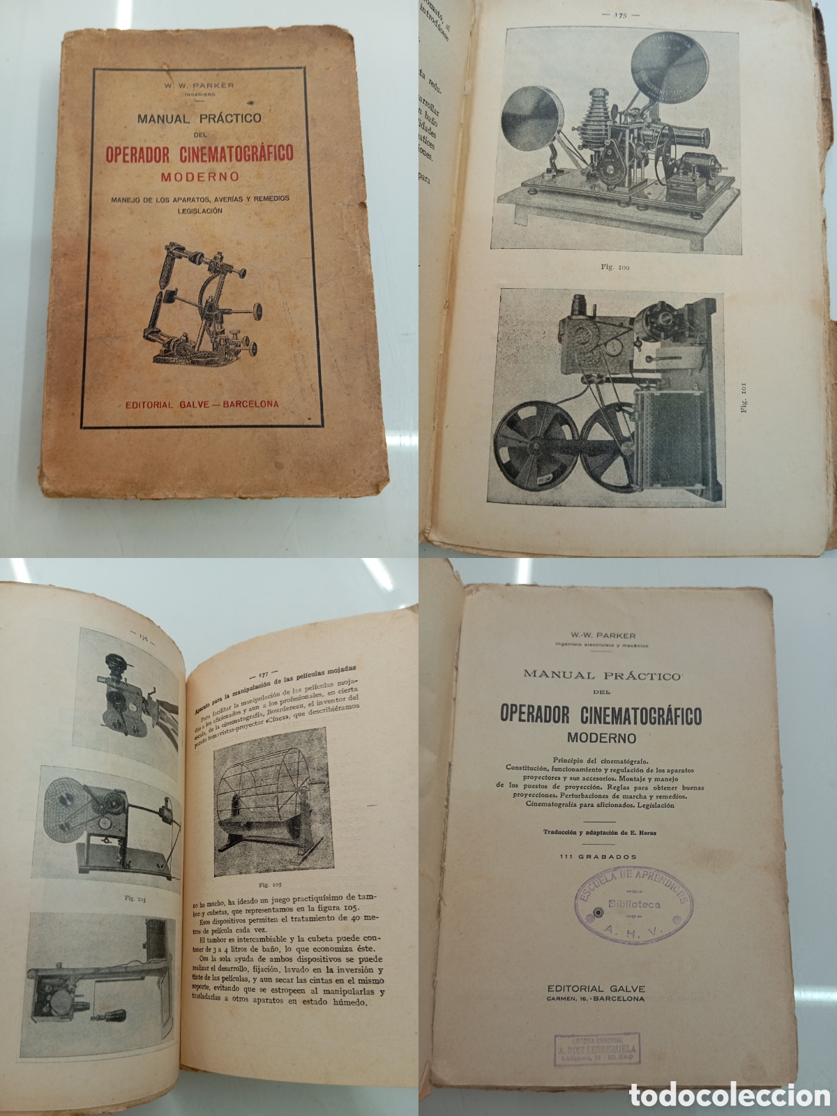 Libros antiguos: MANUAL PR&Aacute;CTICO DEL OPERADOR CINEMATOGR&Aacute;FICO MODERNO W.W. PARKER 111 GRABADOS C. 1930