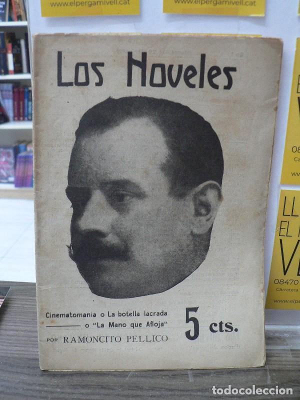 Libros antiguos: Los noveles n&uacute;m. 5: Cinematoman&iacute;a o La botella lacrada o La mano que afloja - Ramoncito Pellico - 19