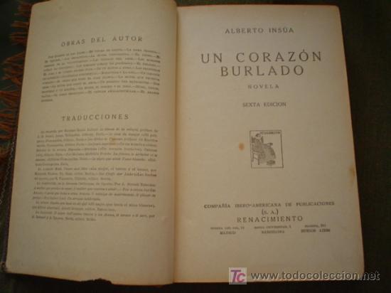 Libros antiguos: ALBERTO INSUA: UN CORAZON BURLADO - Foto 2
