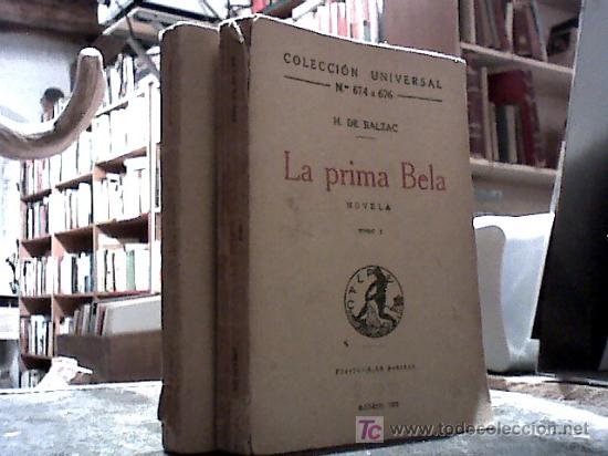 Libros antiguos: la prima bela (honore de balzac, dos tomos 1922) - Foto 1