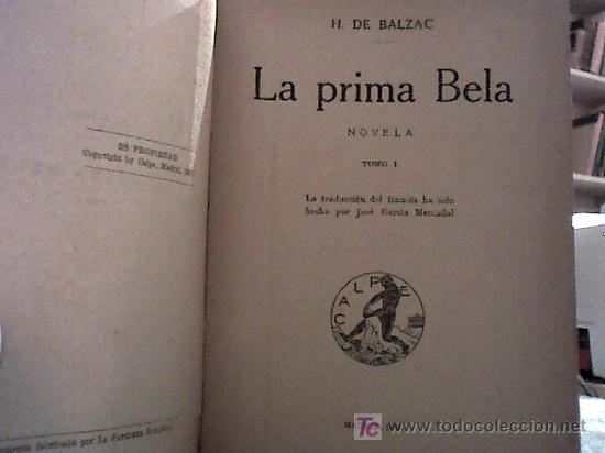 Libros antiguos: la prima bela (honore de balzac, dos tomos 1922) - Foto 2