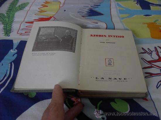 Libros antiguos: Azorin, intimo. Jose Alfonso, La Nave, 1949 - Foto 1