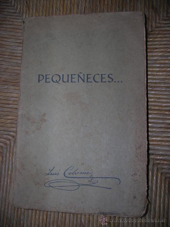 Libros antiguos: PEQUE&Ntilde;ECES -P. Luis Coloma 1927 - Foto 1