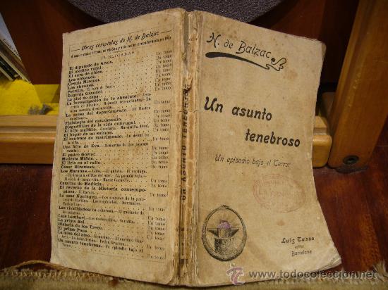 Libros antiguos: &rdquo;UN ASUNTO TENEBROSO&rdquo; DE H. DE BALZAC. - Foto 2