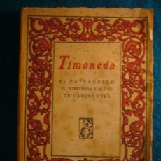 Libros antiguos: TIMONEDA: EL PATRAÑUELO. EL SOBREMESA Y ALIVIO DE CAMINANTES (EDITORIAL PROMETEO). Lote 26948930