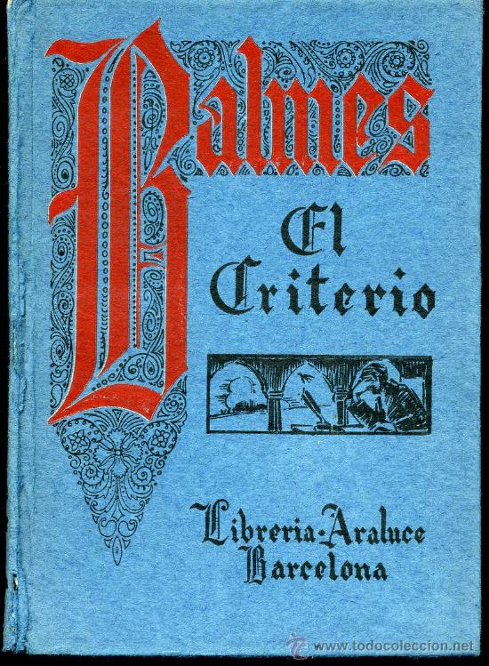 Libros antiguos: El criterio - Balmes - A&ntilde;o 1933 - Foto 1