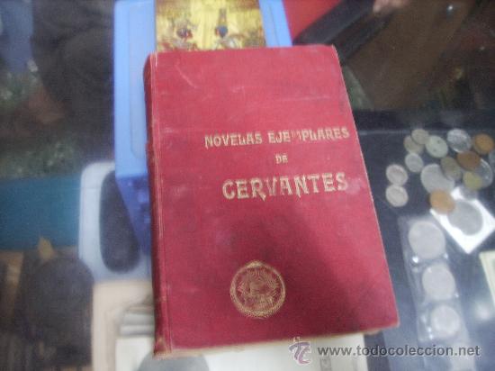 Libros antiguos: Novelas Ejemplares de Cervantes - Foto 1