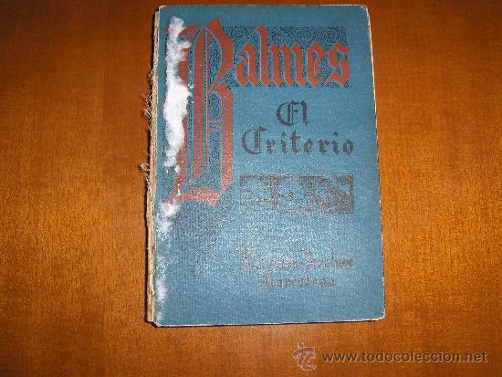 Libros antiguos: BALMES - EL CRITERIO - LIBRERIA ARALUCE - Foto 1