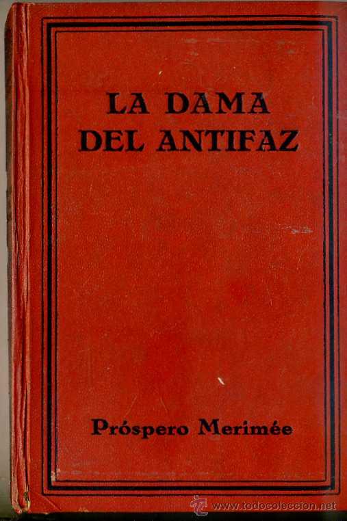 Libros antiguos: P. MERIM&Eacute;E : LA DAMA DEL ANTIFAZ (1929) - Foto 1