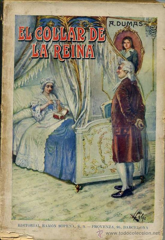 Libros antiguos: A. DUMAS : EL COLLAR DE LA REINA (SOPENA, 1933) - Foto 1