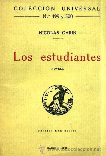 Libros antiguos: NICOLAS GARIN : LOS ESTUDIANTES (CALPE, 1921) - Foto 1
