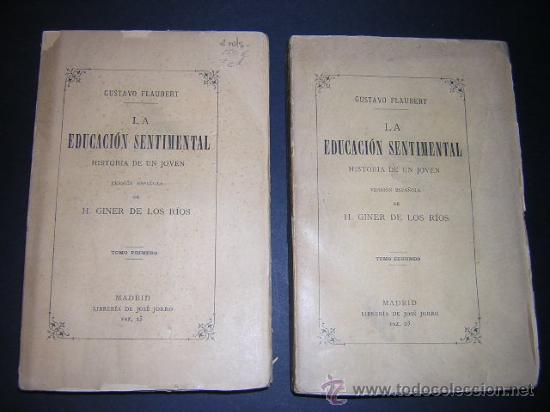 Libros antiguos: 1891 - FLAUBERT - LA EDUCACION SENTIMENTAL - PRIMERA EDICION ESPA&Ntilde;OLA - Foto 2