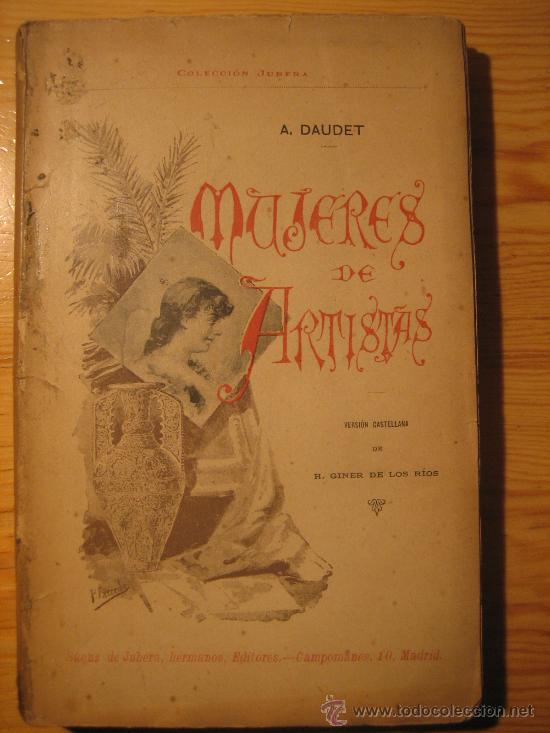 Libros antiguos: Mujeres de artistas. Alphonse Daudet - Foto 1