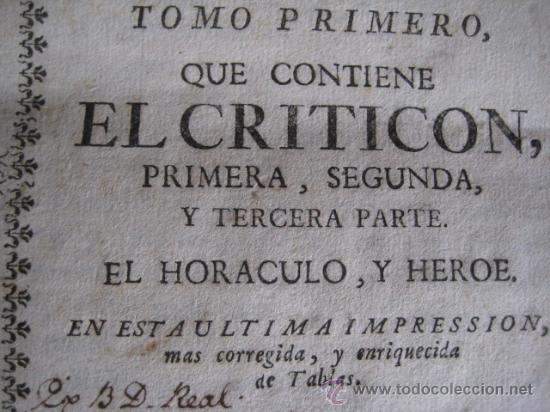 Libros antiguos: EL CRITICOM de BARTOLOME GRACIAN 1748 - Foto 3