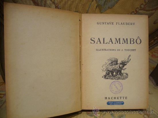 Libros antiguos: &rdquo;SALAMMBO&rdquo; DE GUSTAVE FLAUBERT. 1&ordf; EDICION 1.936. - Foto 2