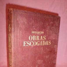 Libros antiguos: OBRAS DE CERVANTES - EDITORIAL MIGUEL SEGUI AÑO 1900 - BELLAMENTE ILUSTRADO.. Lote 32865788