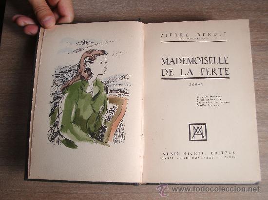 Libros antiguos: PIERRE BENOIT-MADEMOISELLE DE LA FERTE- - Foto 1