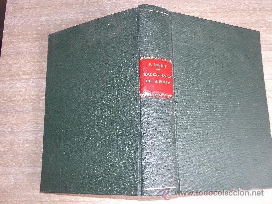Libros antiguos: PIERRE BENOIT-MADEMOISELLE DE LA FERTE- - Foto 3
