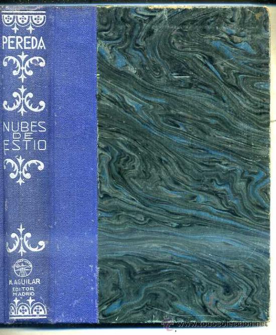 Libros antiguos: PEREDA : NUBES DE EST&Iacute;O (AGUILAR) - Foto 1