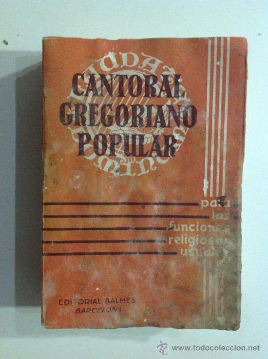 Libros antiguos: CANTORAL GREGORIANO POPULAR 1961 - Foto 1