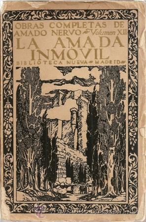 Libros antiguos: La Amada Inmovil, Amado Nervo - Foto 1