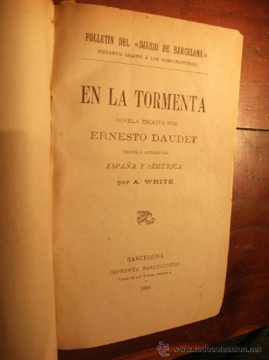 Libros antiguos: En La Tormenta de Ernesto Daudet, Barcelona 1906 - Foto 2