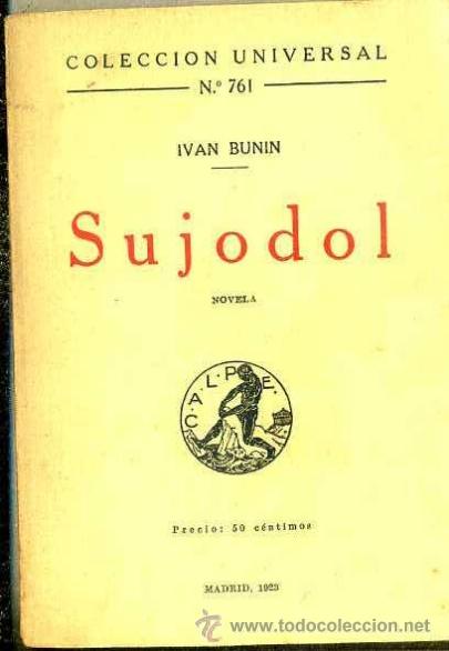 Libros antiguos: IVAN BUNIN : SUJODOL (CALPE, 1923) - Foto 1