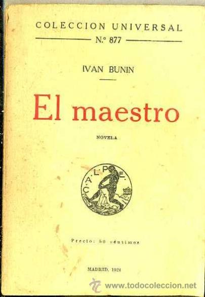 Libros antiguos: IVAN BUNIN : EL MAESTRO (CALPE, 1924) - Foto 1