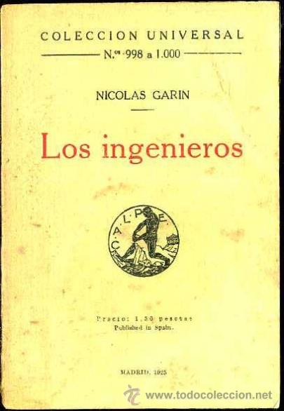 Libros antiguos: NICOLAS GARIN : LOS INGENIEROS (CALPE, 1925) - Foto 1