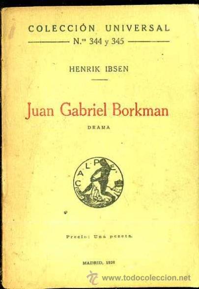 Libros antiguos: IBSEN : JUAN GABRIEL BORKMAN (CALPE, 1920) - Foto 1