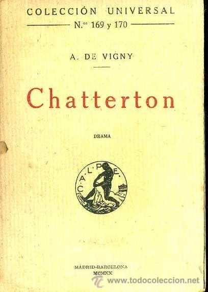 Libros antiguos: A. DE VIGNY : CHATTERTON (CALPE, 1920) - Foto 1